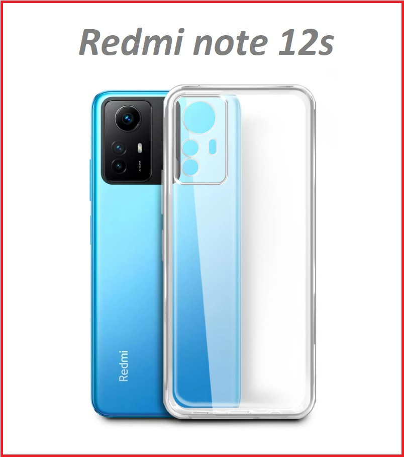 Чехол-накладка для Xiaomi Redmi Note 12s (силикон) прозрачный с защитой камеры