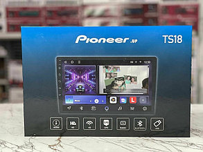 Автомагнитола 2 Din Pioneer.UP TS18 6/128GB (9") Android 13