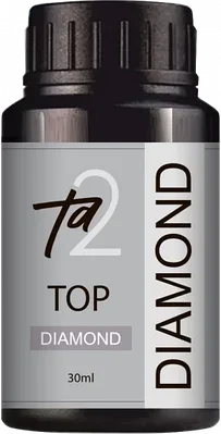 TA2 / TOP DIAMOND (30ML), БЕЗ ЛИПКОГО СЛОЯ