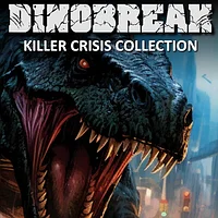 Dinobreak Killer Crisis Collection PS, PS4, PS5