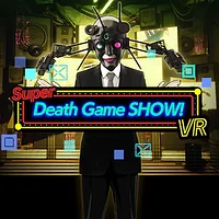 Super Death Game SHOW! VR PS, PS4, PS5