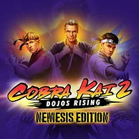 Cobra Kai 2: Dojos Rising - Nemesis Edition PS, PS4, PS5