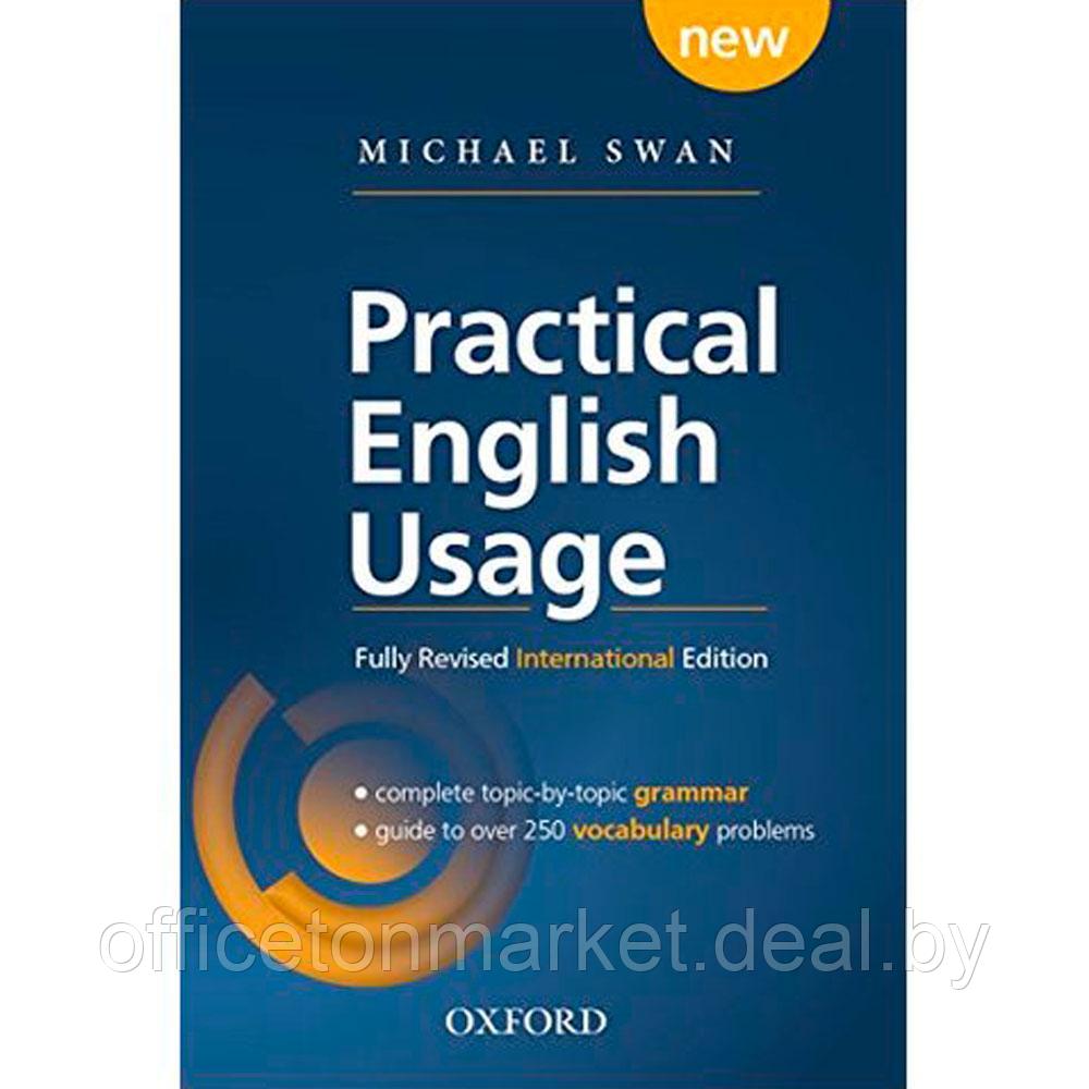 Книга "Practical English Usage, 4th Edition: International Edition (Without Online Access)", Swan M. - фото 1 - id-p223770780