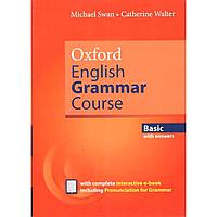 Книга "Oxford English Grammar Course: Basic: With Answers And Interactive E-Book, Second Edition", Swan M.,