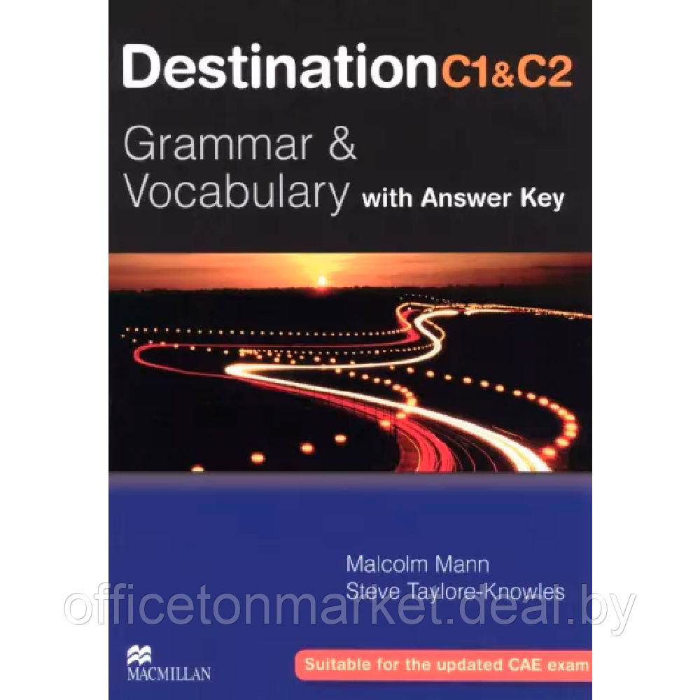 Книга "Destination Grammar C1&C2: Student's Book With Key", Mann M., Taylore-Knowles S. - фото 1 - id-p223770788