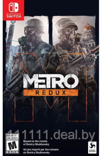 Metro Redux для Nintendo Switch / Метро Возвращение Нинтендо - фото 1 - id-p224007891