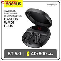 Наушники беспроводные Baseus WM01 Plus, TWS, вакуумные, BT5.0, 40/800 мАч, микрофон, чёрные