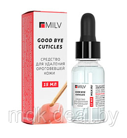 Кератогель щелочной для кутикулы "Good bye cuticles" Milv, 15 мл