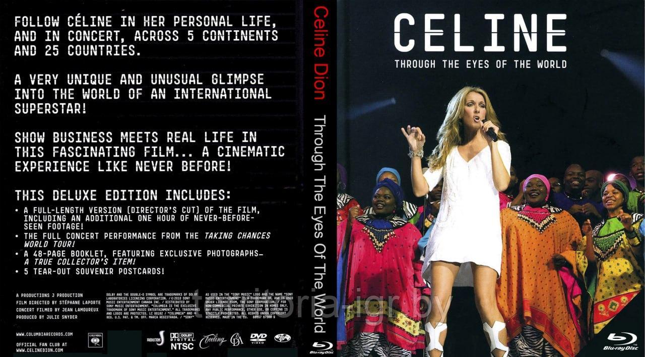 Celine Dion Through The Eyes Of The World