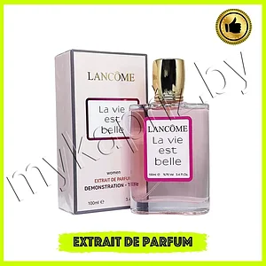 Экстракт парфюмерии Lancome La Vie Est Belle 100ml Женский