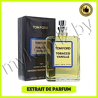 Экстракт парфюмерии Tom Ford Tobacco Vanille 100ml Унисекс