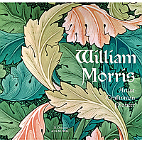 Книга на английском языке "William Morris. Artist, Craftsman, Pioneer", Rosalind Ormiston