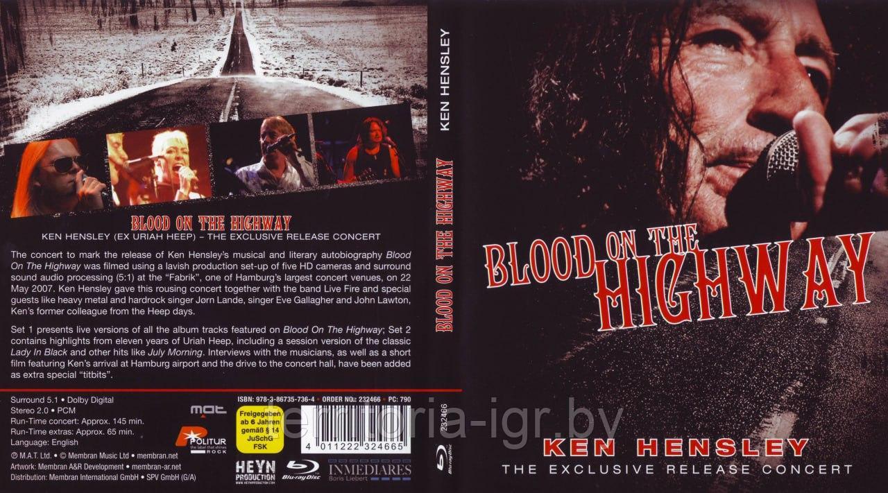 Ken Hensley Blood on the highway - фото 1 - id-p61325167
