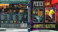 Pixies: Acoustic & Electric Live