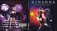 Rihanna Good girl gone bad live