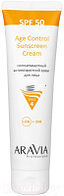 Крем солнцезащитный Aravia Professional Age Control Sunscreen Cream SPF50