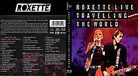 Roxette Live Travelling the world