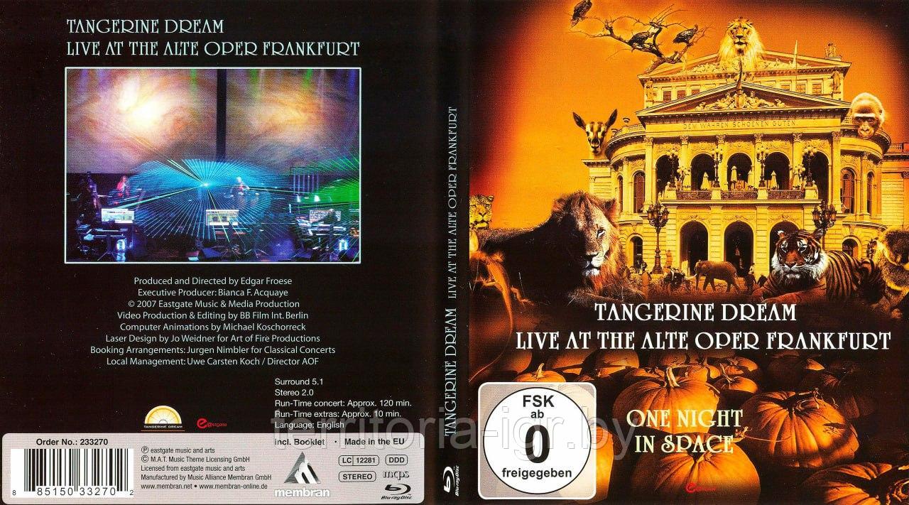 Tangerine Dream - One Night In Space Live at the Alte Oper Frankfurt - фото 1 - id-p225179456