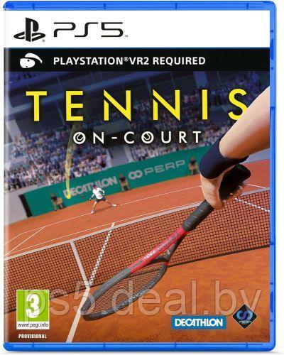 Sony Tennis On-Court для PlayStation 5 / Теннис на корте ПС5 (Поддерживает PS VR2) - фото 1 - id-p225824103