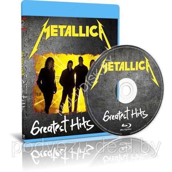 Metallica - Greatest Hits (2023) (Blu-ray) - фото 1 - id-p226239890