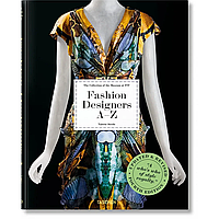 Книга на английском языке "Fashion designers A-Z. 40th Anniversary Edition"