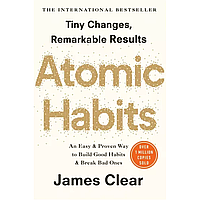 Книга на английском языке "Atomic Habits", James Clear