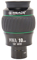 Окуляр Meade MWA 10 мм 100°, 1,25", WP