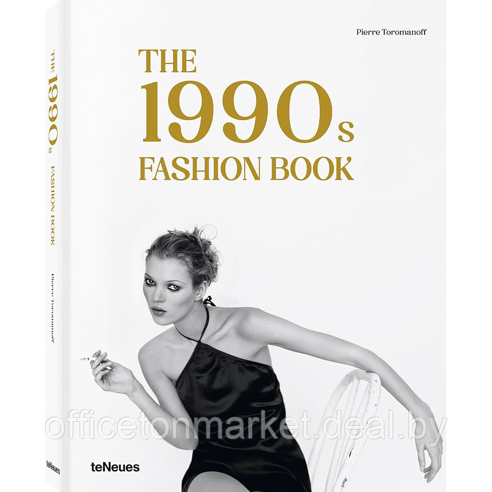 Книга на английском языке "The 1990s Fashion Book", Agata Toromanoff - фото 1 - id-p226820272
