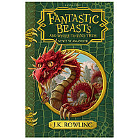 Книга на английском языке "Fantastic Beasts and Where to Find", Rowling J.K.