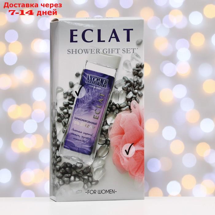 Подарочный набор Eclat woman: гель для душа, 250 мл+ мочалка - фото 2 - id-p227021610