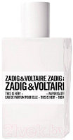 Парфюмерная вода Zadig & Voltaire This Is Her!
