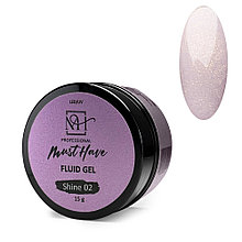 Гель Fluid Shine №02 15мл жидкий с шимером,  MUST HAVE