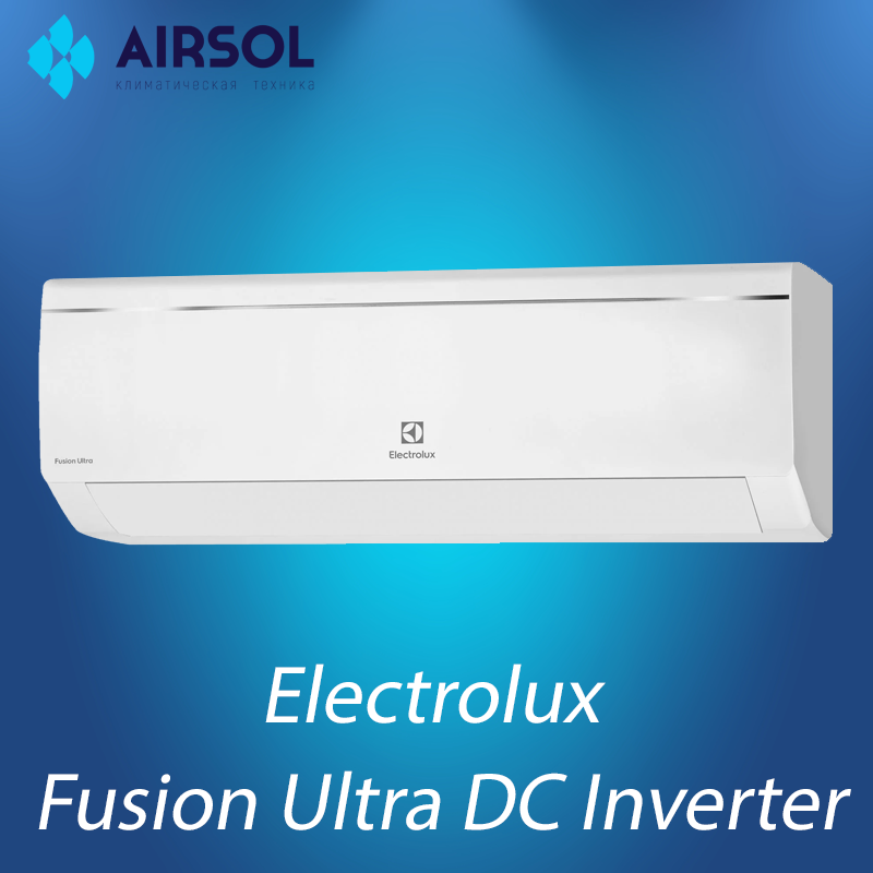 Кондиционер Electrolux Fusion Ultra DC Inverter EACS/I-18HF/N8_22Y