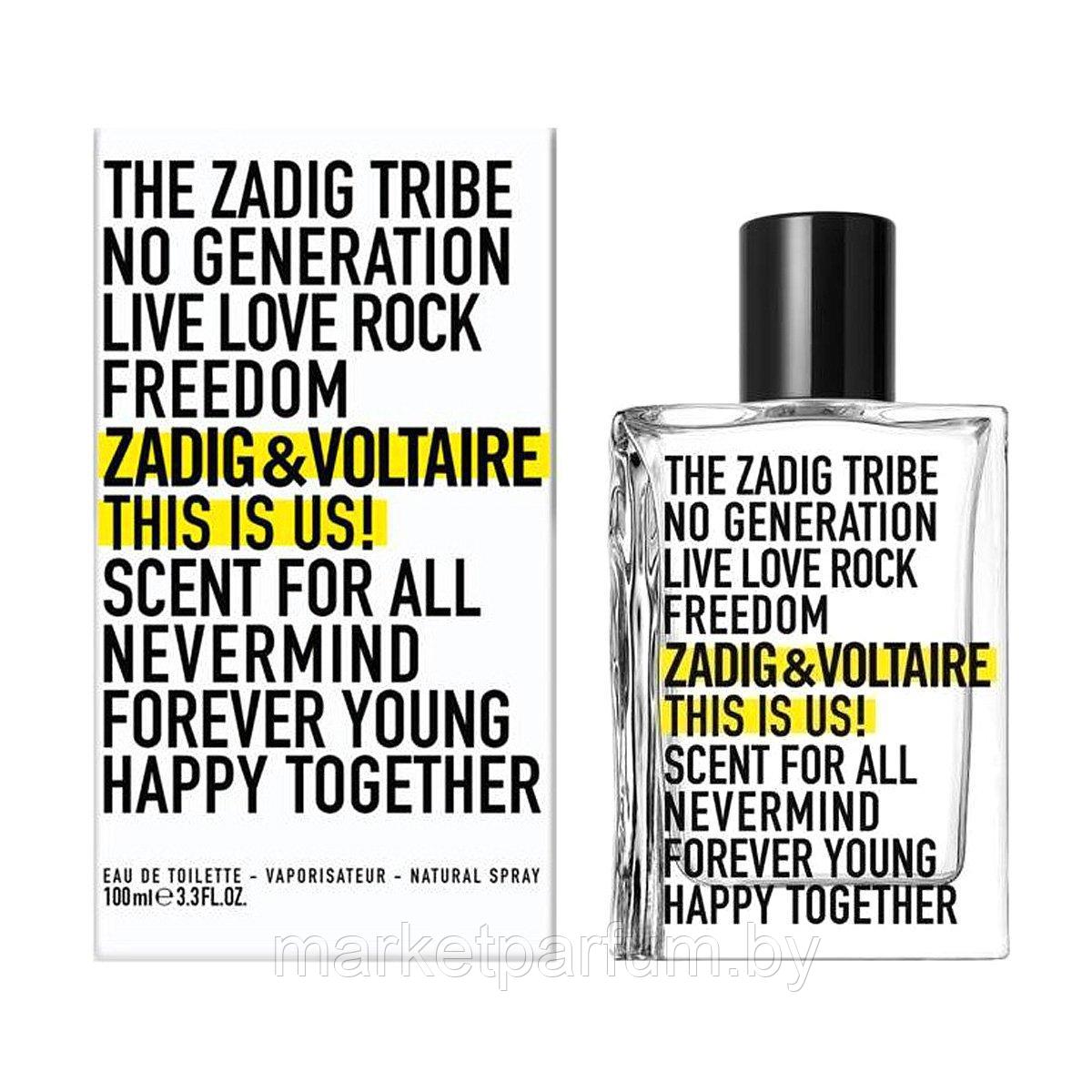 Zadig & Voltaire – This is Us