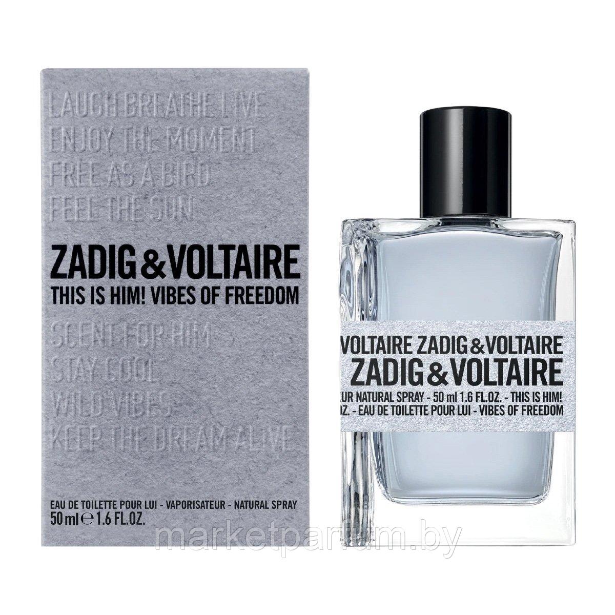 Zadig & Voltaire – This Is Him Vibes Of Freedom