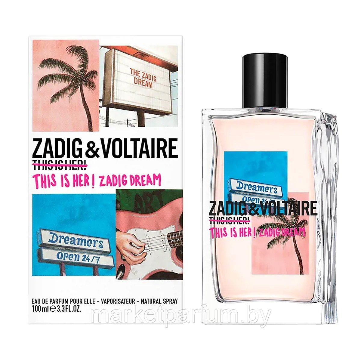 Zadig & Voltaire – This Is Her Zadig Dream