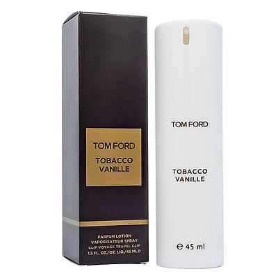 Туалетная вода Tom Ford Tobacco Vanille / 45 ml