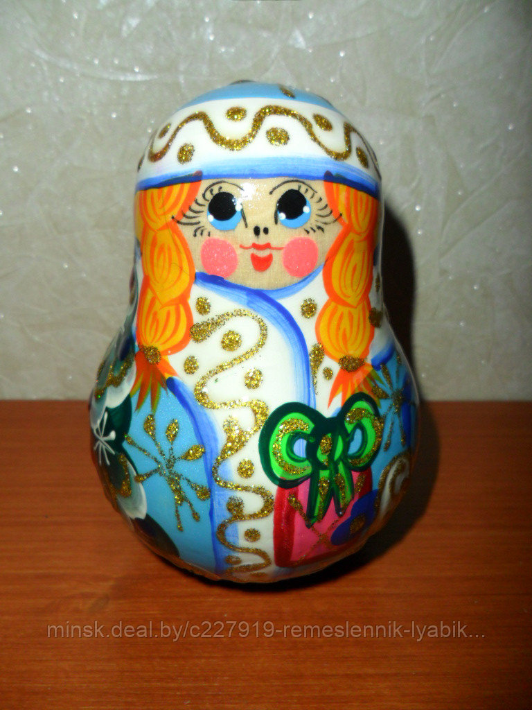 Неваляшка! Матрешка неваляшка! Снегурочка!