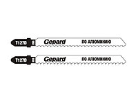 Пилка лобз. по алюминию T127D (2 шт.) GEPARD