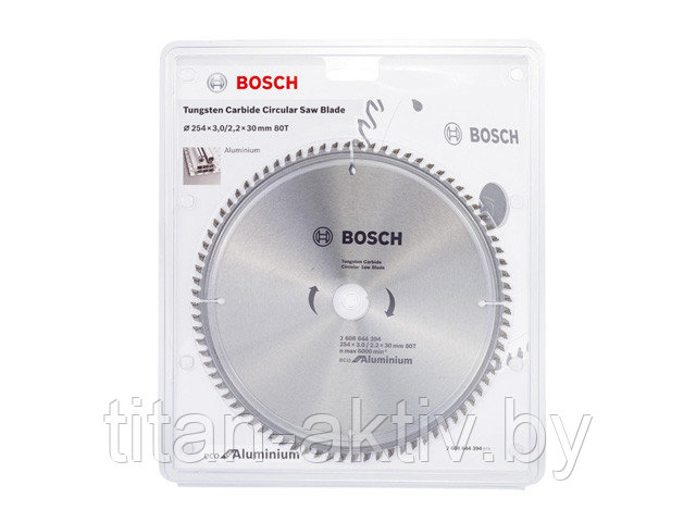 Диск пильный 254х30 мм 80 зуб. универсальный ECO ALUMINIUM BOSCH ( твердоспл. зуб)
